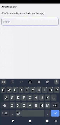 Disable Return Key on Empty TextInput