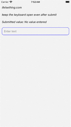 Keep React Native Keyboard Open even after Submit