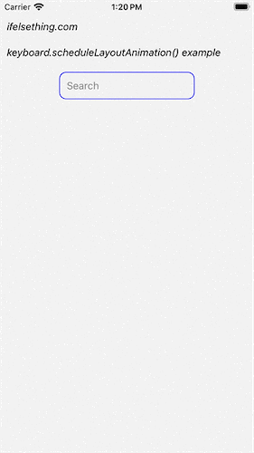 Keyboard.scheduleLayoutAnimation() example before
